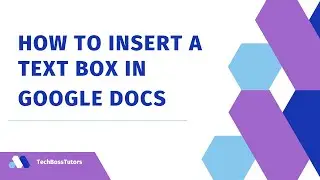 How to Add a Text Box in Google Docs