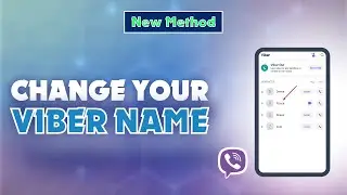 How To Change Your Viber Name 2024 | Skill Wave