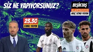 BU NASIL BİR UMURSAMAZLIK ? BEŞİKTAŞ 1 ALANYASPOR 1