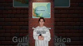 Trump ACTUALLY renamed the Gulf of Mexico.