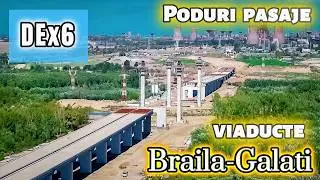 DEx6 - drum expres Braila-Galati - update lucrari  28.09.2024 #umb
