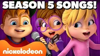 EVERY Song From ALVINN!!! AND THE CHIPMUNKS Season 5! 🐿 Part 1 | Nicktoons