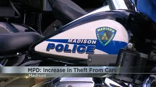 Madison Police Department reports an increase in theft from cars on city's west side