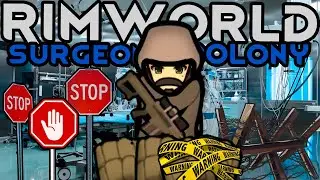 WE NEED STRONGER DEFENSE | RimWorld Surgeons Colony | #3