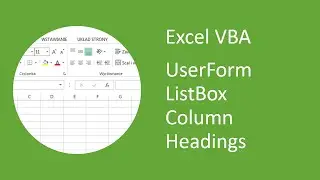 Excel VBA UserForm ListBox Column Headings
