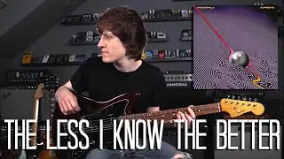 The Less I Know The Better - Tame Impala (Guitar and Bass) Cover