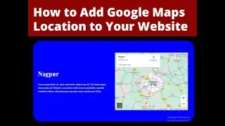 How to Add Google Maps Location to Your Website | HTML & CSS Tutorial | Add Google Map 