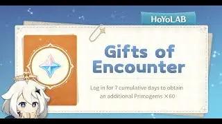 Claiming All Rewards Gifts of Encounter WEB Checkin | Genshin Impact 3.4