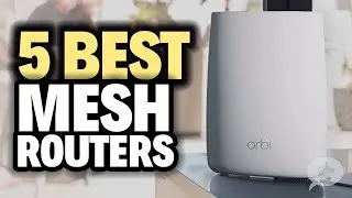 5 Best MESH ROUTERS