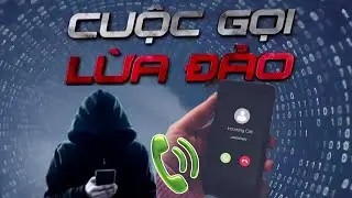 Cách phòng chống lừa đảo từ các cuộc gọi lừa đảo cho điện thoại iPhone & Android MỚI NHẤT - HIỆU QUẢ