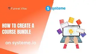 How To Create A Course Bundle On Systeme.io (Systeme Tutorial)