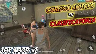 ME HAGO PASAR POR NOOB EN FREE FIRE Y INTENTO HACER AMIGOS EN CLASIFICATORIA | Kurko