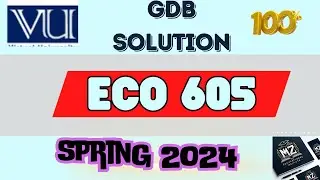 ECO605 gdb Solution   | GDB Solution eco 605 Financial Economics|ECO605 gdb Solution 2024