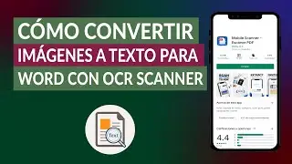 Cómo Convertir Imágenes a Texto para Word Online con OCR Escaner