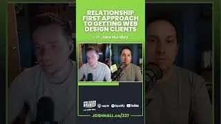 Relationship First Approach (to Getting Web Design Clients) with Jake Hundley