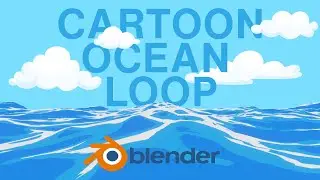 Cartoon Ocean Loop in Blender | Blender Tutorial