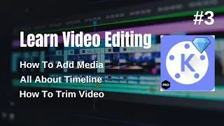 LEARN VIDEO EDITING USING MOBILE | #3 | How to trim | Add Layers | Timeline | social skills