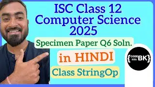 Class XII ISC 2025 Computer Science Specimen Paper Q6 solved in Hindi | Class StringOp in Java