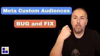 Meta Custom Audiences BUG and FIX