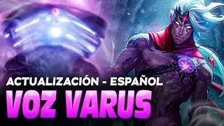 VARUS NUEVA VOZ E INTERACCIONES*CASTELLANO* 2023 - League Of Legends