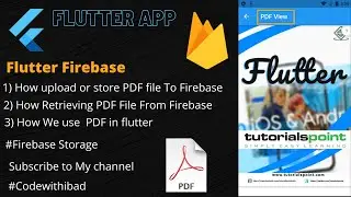 How To Uplaod PDF file to Firebase || 2) How Retrieving PDF File From Firebase in flutter | PDF View