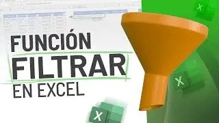 FUNCIÓN FILTRAR EN EXCEL (No CREERÁS El dinamismo de esta NUEVA FUNCIÓN en Excel)