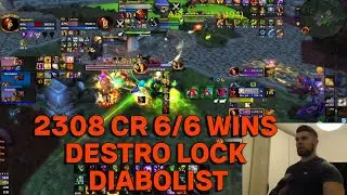Solo Shuffle 2308cr 6/6 WINS - Destruction Warlock Diabolist - The War Within WOW