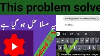 There was a problem saving some changes | yt studio problem