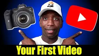 How To Make Your FIRST YouTube Video (2025 Beginners Guide)