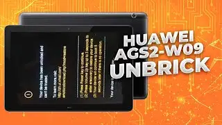 Unbrick Huawei AGS2-W09 Your device has been unlocked and cant be trusted