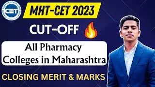 Pharmacy Colleges Maharashtra | Cut-off List | MHT-CET Counseling 2023 | 