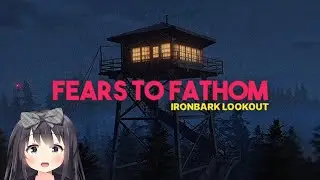 Fear to Fathom - Episode 4