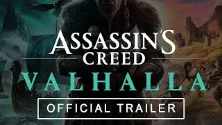 Assassin's Creed Valhalla Trailer - Cinematic Reveal (Official Trailer)