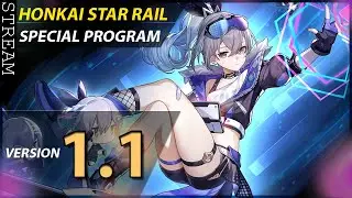 Honkai Star Rail 1.1 Special Program / Continuing Jarilo - VI