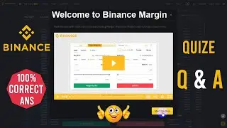 Binance Margin Quiz Answers 👉 All answers are correct 100% ✅