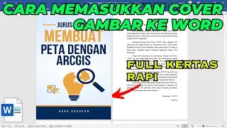 Cara Memasukkan Cover Gambar Di Word Agar Full Kertas Dan Rapi | Tutorial Microsoft Word