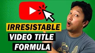 PROVEN YouTube Title Tips to INSANELY Boost Your Views