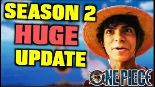 One Piece Live Action Season 2 Huge Update! NO ALABASTA
