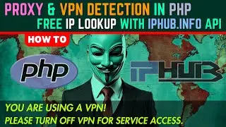 How to Detect VPN Users on Your PHP Server with IPHub API