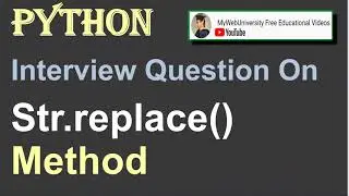 Python Interview Question On str.replace() Method