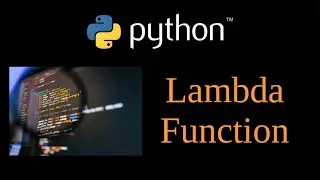 Python Tutorial - Lambda Function  - *args  Lesson 14