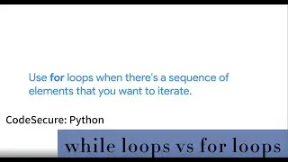 python | while loops vs for loops