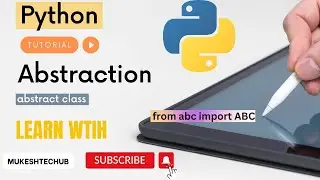 Python Tutorial | What is an Abstraction? | Abstract method