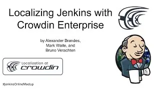 Jenkins online meetup: Jenkins Internationalization and Localization