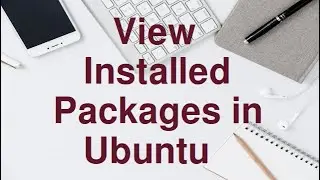 Command to display installed packages in Ubuntu OS.