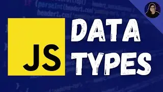 What is a Data Type? | JavaScript for Beginners (#2)