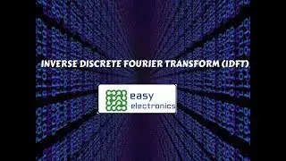 Inverse Discrete Fourier Transform with example|IDFT with example