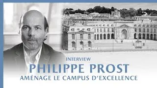 Philippe Prost aménage le Campus dExcellence // is developing the Campus of Excellence