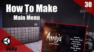 How To Make A HORROR Game In Unity | Main Menu System | Horror Series Part 030