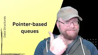 Pointer-Based Queue Data Structures: A Step-by-Step Tutorial
